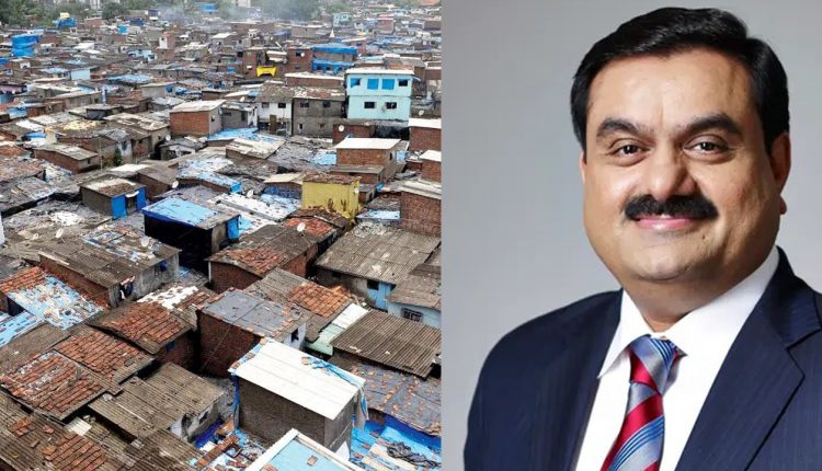 Renovation Of Biggest Slum Dharavi Written By Gautam Adani