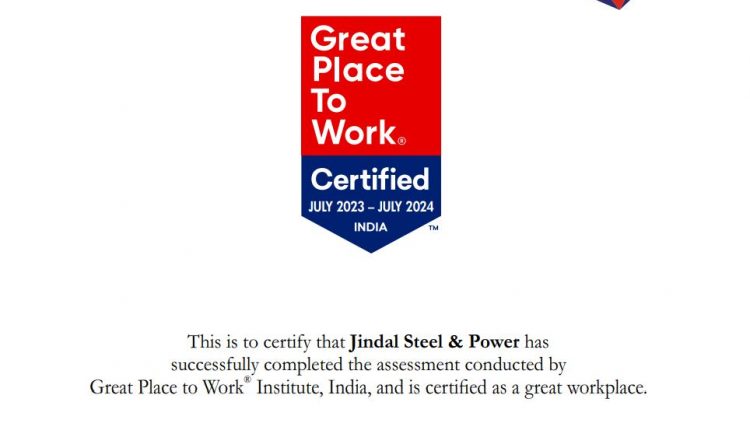 Jindal Steel & Power Attains Coveted Great Place to Work Certification™ in India