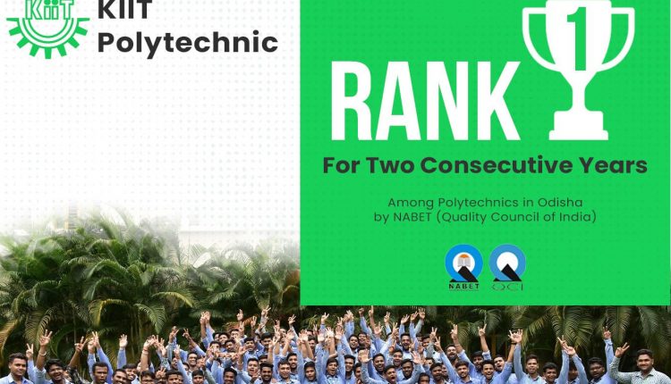 NABET Rankings 2023 KIIT Polytechnic Adjudged Odisha’s Best for Second Time in A Row