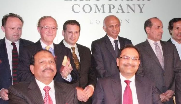 The East India Company Once Ruling Over Nation Now Owned By An Indian Sanjiv Mehta